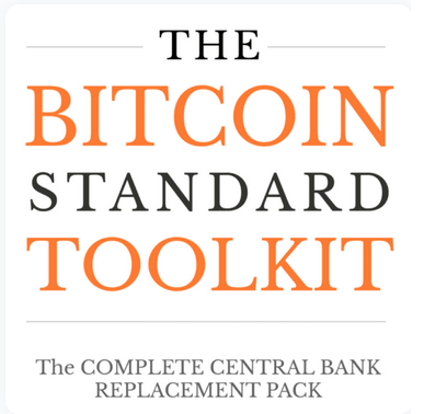 The Bitcoin Standard Toolkit